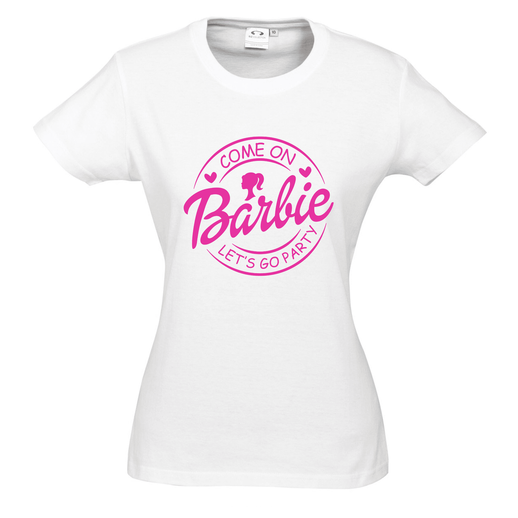 Come On Barbie Let's Go Party T Shirt NZ
