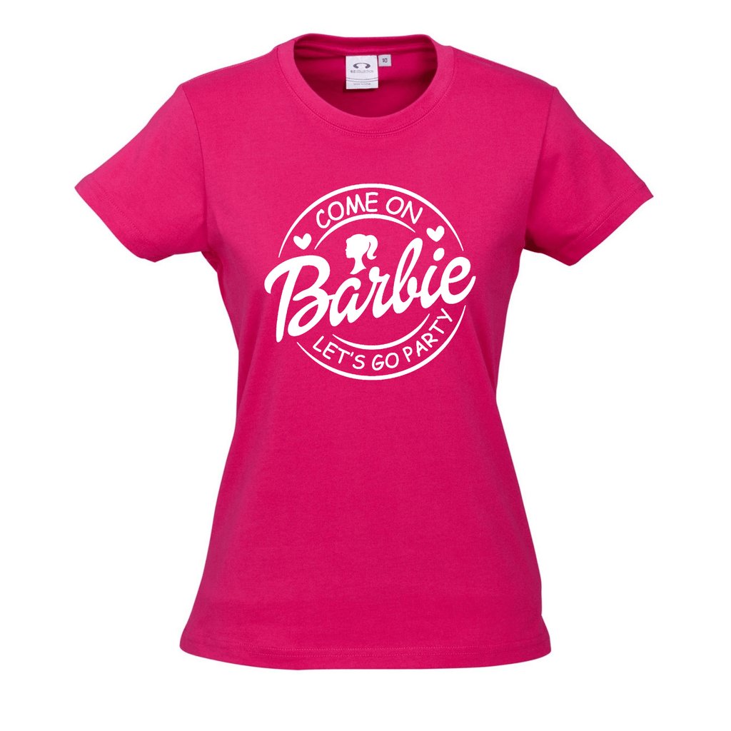 Come On Barbie Let's Go Party T Shirt NZ