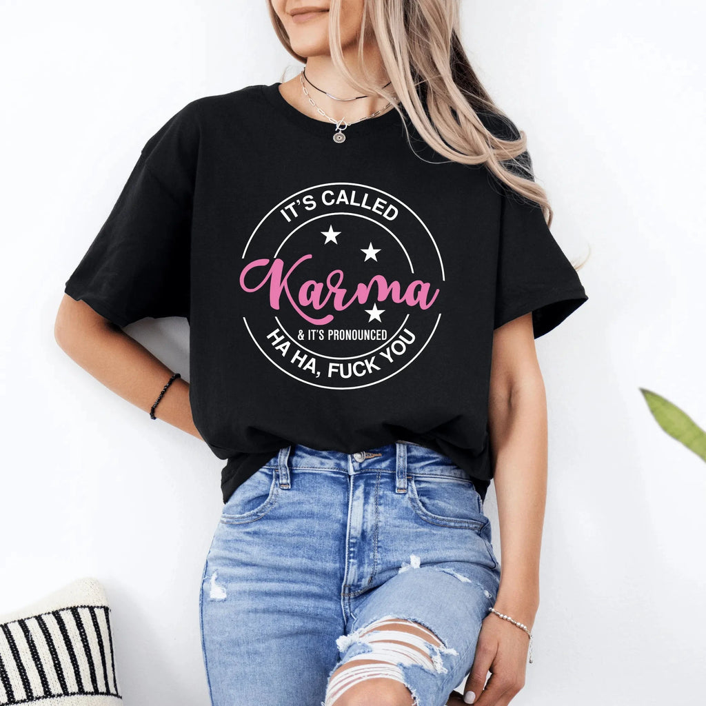 IT'S CALLED KARMA T SHIRT Lively & Co 