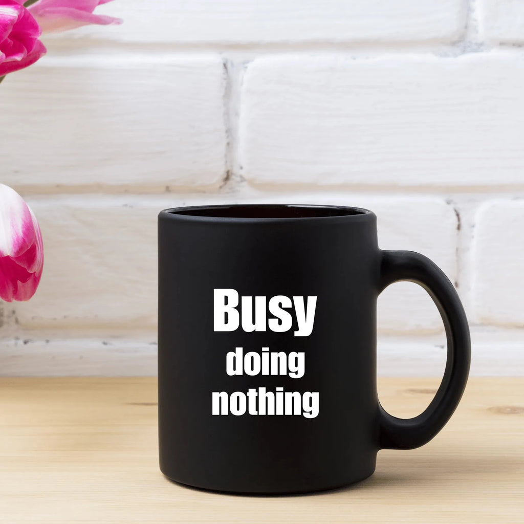 Vinyl Decal Sticker: BUSY doing nothing Lively & Co 