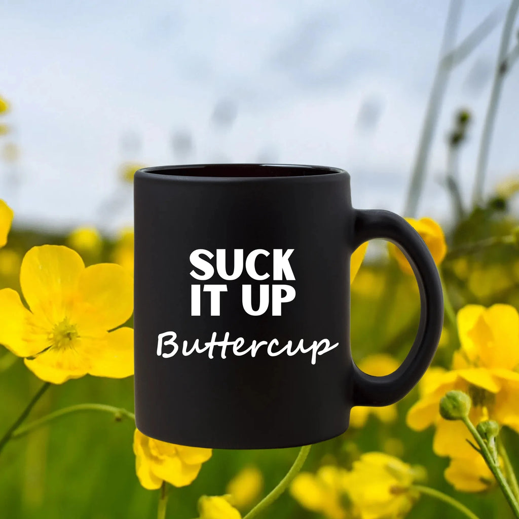 Vinyl Decal Sticker: SUCK IT UP Buttercup Lively & Co 
