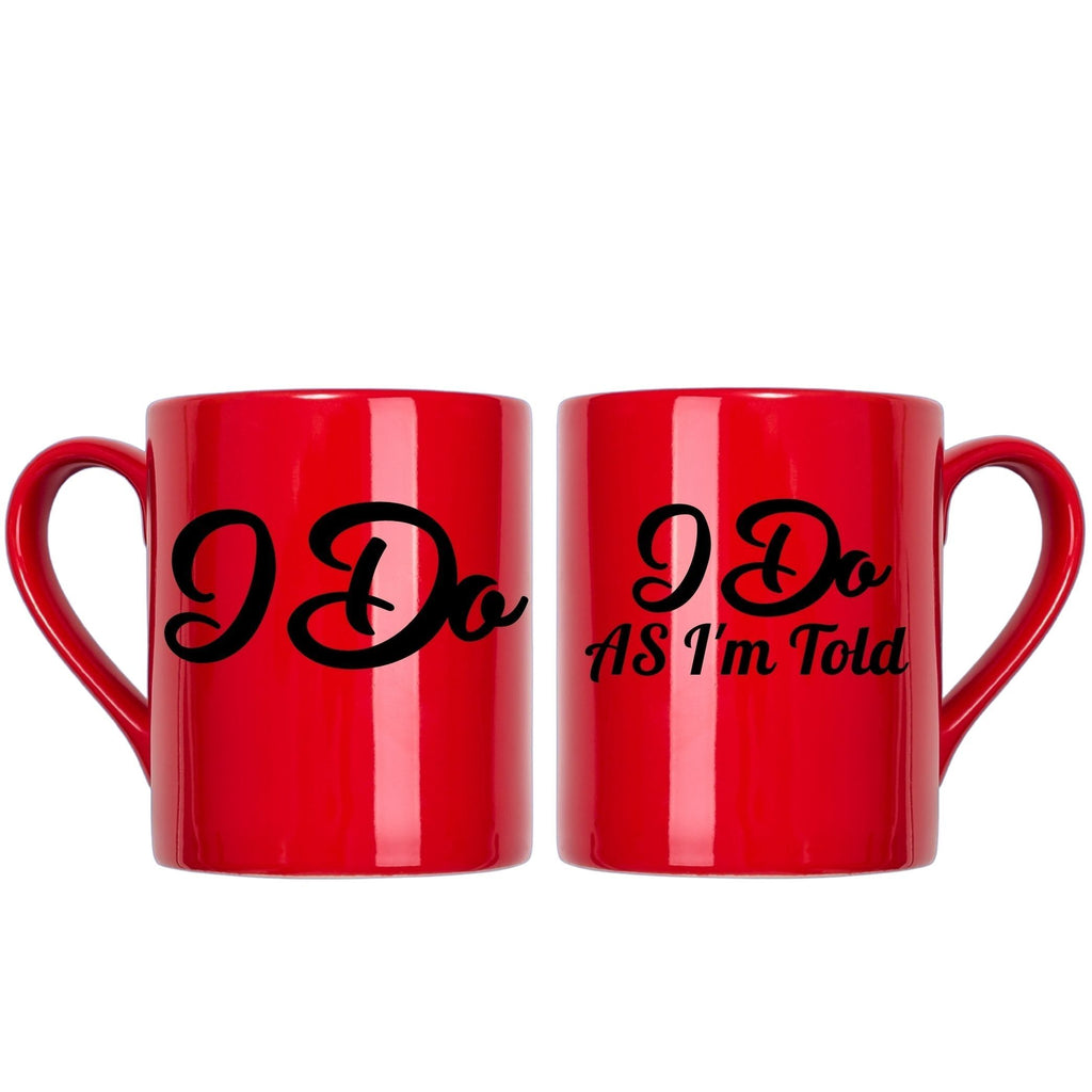 I Do & I Do As I'm Told Decal Vinyl Stickers NEW Lively & Co