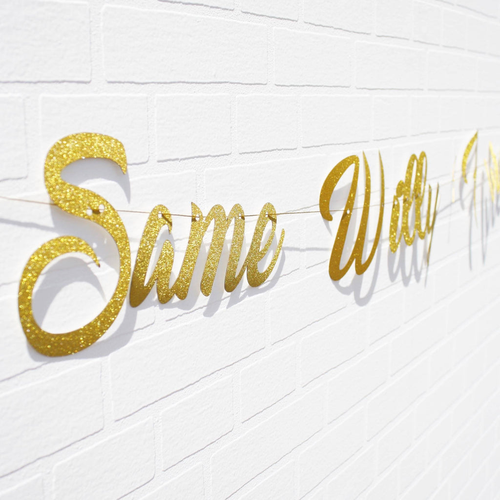 Same Willy Forever Banner