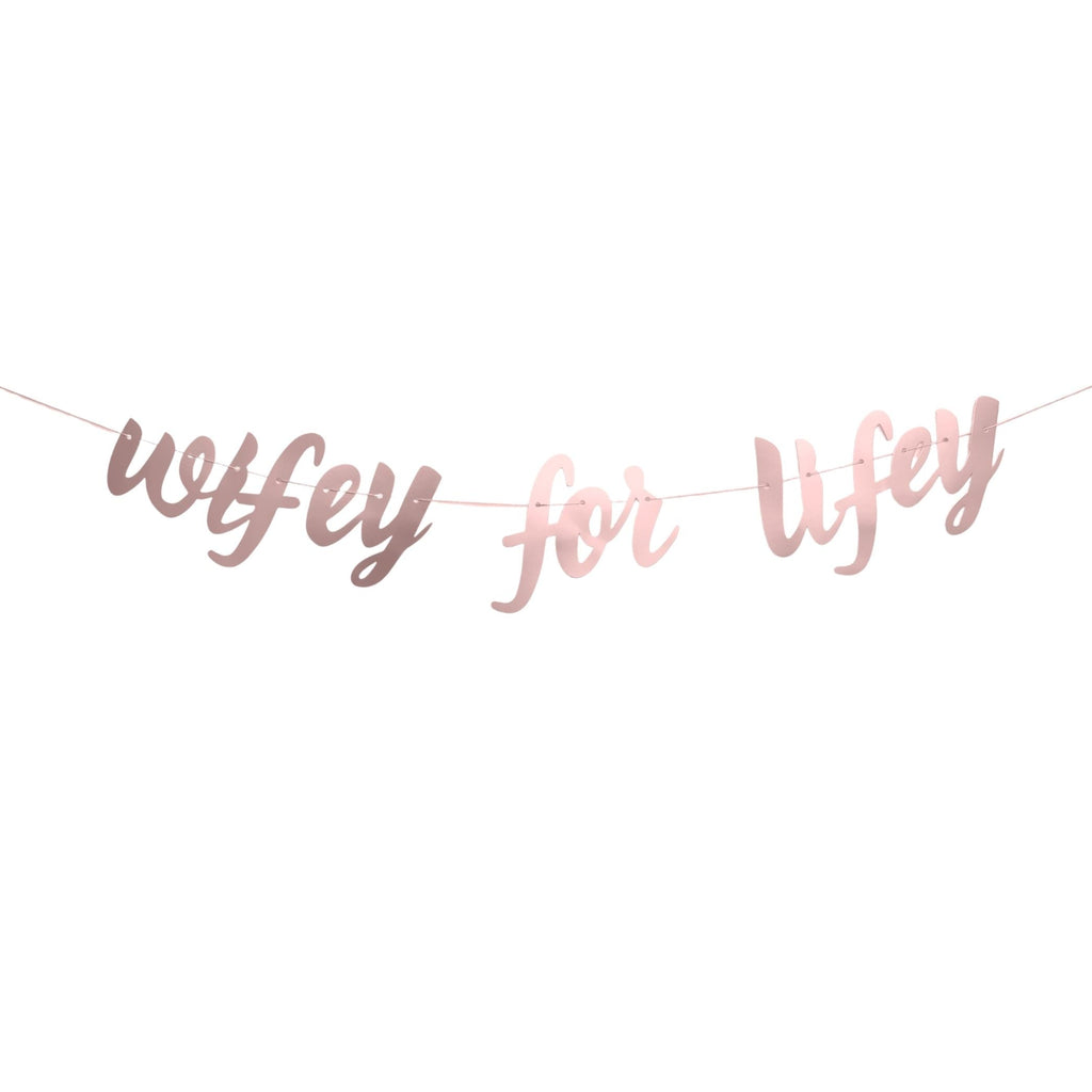 Wifey for Lifey rose gold banner Lively & Co